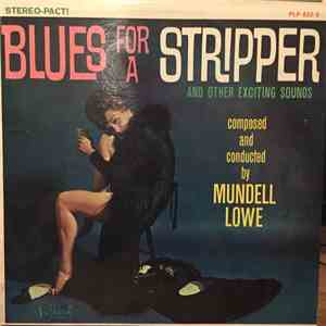 Mundell Lowe - Blues For A Stripper FLAC