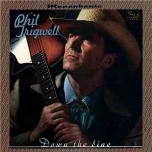 Phil Trigwell - Down The Line FLAC