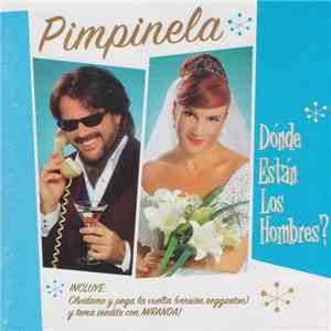 Pimpinela - Dónde Están Los Hombres? FLAC