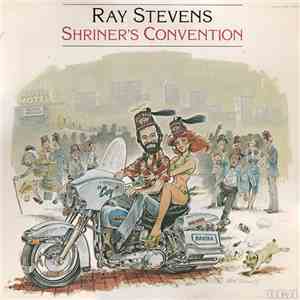 Ray Stevens - Shriner's Convention FLAC