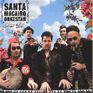 Santa Macairo Orkestar - Novo Bal FLAC
