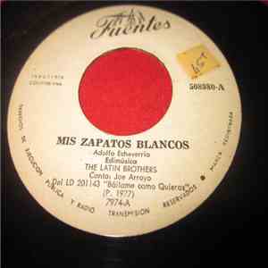 The Latin Brothers - Mis Zapatos Blancos / Cuando Volvera FLAC