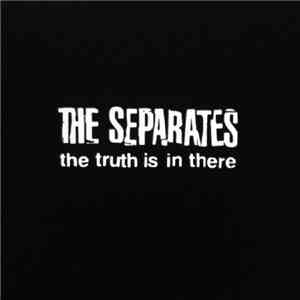 The Separates - The Truth Is In There FLAC