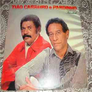 Tião Carreiro E Pardinho - Felicidade FLAC