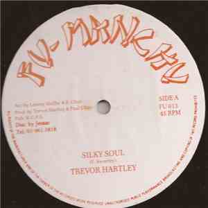 Trevor Hartley / Maffia & Flux - Silky Soul FLAC