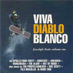 Various - Viva Diablo Blanco Freestyle Beats Volume One FLAC