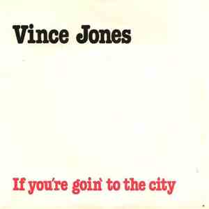 Vince Jones - If You're Goin' To The City FLAC