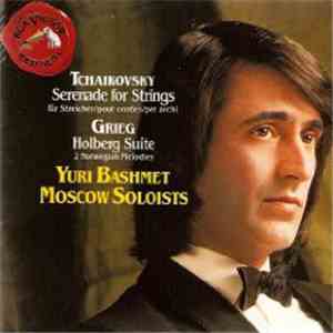 Yuri Bashmet, Moscow Soloists - Tchaikovsky Serenade For Strings. Grieg Holberg Suite, 2 Norwegian Melodies FLAC