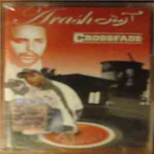 Arash - Crossfade (The Remix Album) FLAC