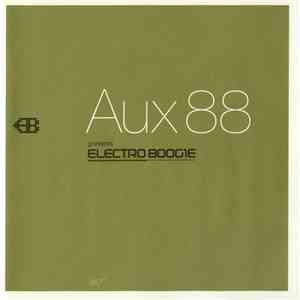 Aux 88 - Electro Boogie FLAC