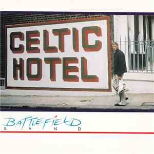 Battlefield Band - Celtic Hotel FLAC