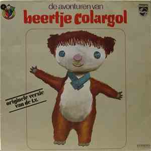 Beertje Colargol - De Avonturen Van Beertje Colargol FLAC