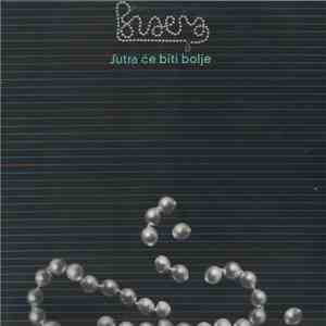 Bisera - Sutra Će Biti Bolje FLAC