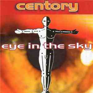 Centory - Eye In The Sky FLAC