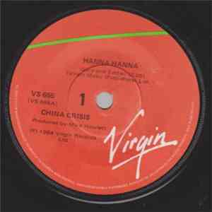 China Crisis - Hanna Hanna FLAC