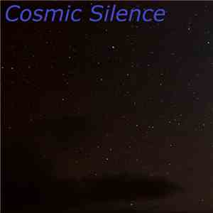 Cosmic Silence  -  FLAC
