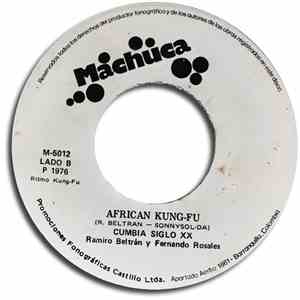 Cumbia Siglo XX - African Kung Fu / Dulce Aventura (Missefy) FLAC