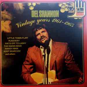 Del Shannon - Vintage Years 1961-1965 FLAC