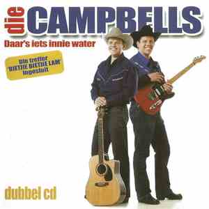 Die Campbells - Daar's Iets Innie Water FLAC