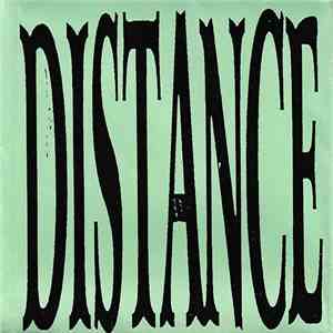 Distance - "One Hundread Years" Demo 9D7 FLAC
