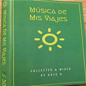 Greg D  - Música De Mis Viajes FLAC