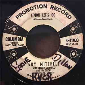 Guy Mitchell, Jimmy Carroll And His Orchestra - C'mon Let's Go FLAC