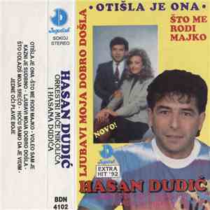 Hasan Dudić Orkestri Miće Nikolića I Hasana Dudića - Otišla Je Ona FLAC