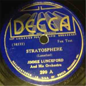 Jimmie Lunceford And His Orchestra - Stratosphere/Solitude FLAC