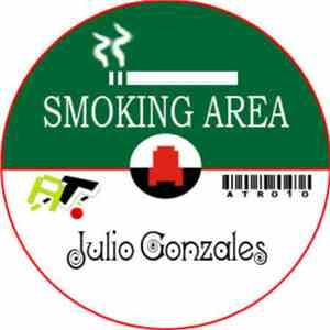 Julio Gonzales - Smoking Area FLAC
