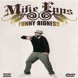 Mike Epps - Funny Bidness FLAC