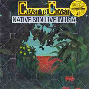 Native Son - Coast To Coast (Live In USA) FLAC