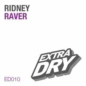 Ridney - Raver FLAC