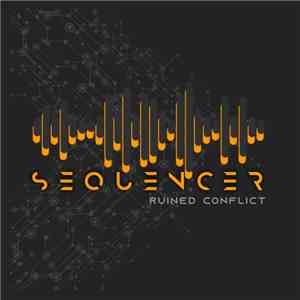 Ruined Conflict - Sequencer FLAC