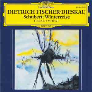 Schubert - Dietrich Fischer-Dieskau, Gerald Moore - Winterreise FLAC