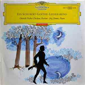 Schubert - Goethe, Dietrich Fischer-Dieskau / Jörg Demus - Ein Schubert-Goethe-Liederabend FLAC