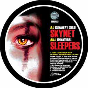 Skynet / Sleepers - Runaway Child / Unnatural FLAC
