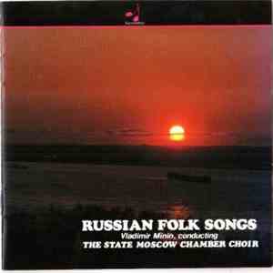State Moscow Chamber Choir - Russian Folk Songs FLAC