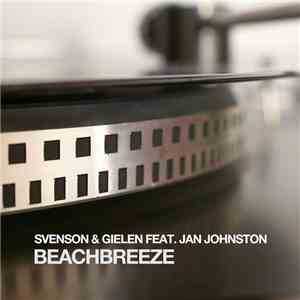 Svenson & Gielen Feat. Jan Johnston - Beachbreeze FLAC