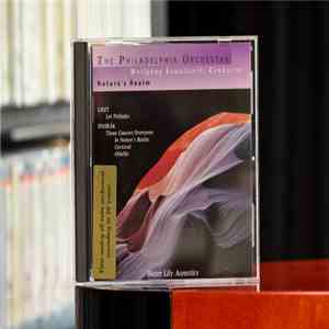 The Philadelphia Orchestra, Wolfgang Sawallisch - Nature's Realm - Liszt & Dvorak FLAC