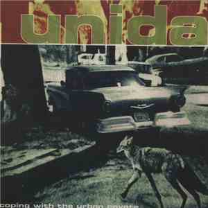 Unida - Coping With The Urban Coyote FLAC