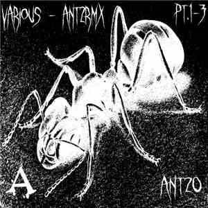 Various - ANT2RMX Pt​.​1: Remixes FLAC