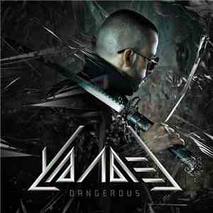Yandel - Dangerous FLAC