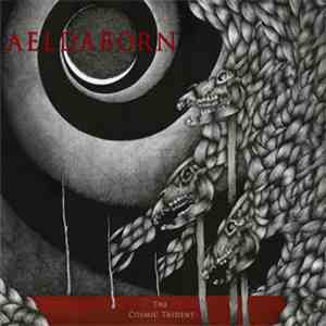 Aeldaborn - The Cosmic Trident FLAC