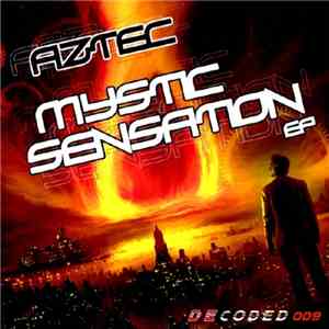Aztec  - Mystic Sensation EP FLAC