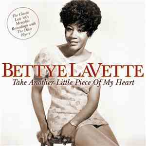 Bettye Lavette - Take Another Little Piece Of My Heart FLAC