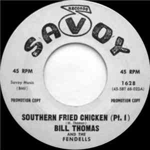 Bill Thomas & The Fendells - Southern Fried Chicken FLAC