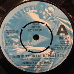 Chairmen Of The Board - I'm On My Way To A Better Place FLAC