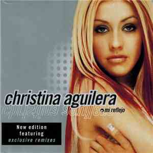 Christina Aguilera - Mi Reflejo FLAC