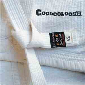 Coolooloosh - Elements Of Sound FLAC