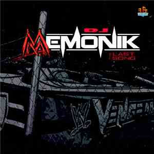DJ Memonik - The Last Song FLAC